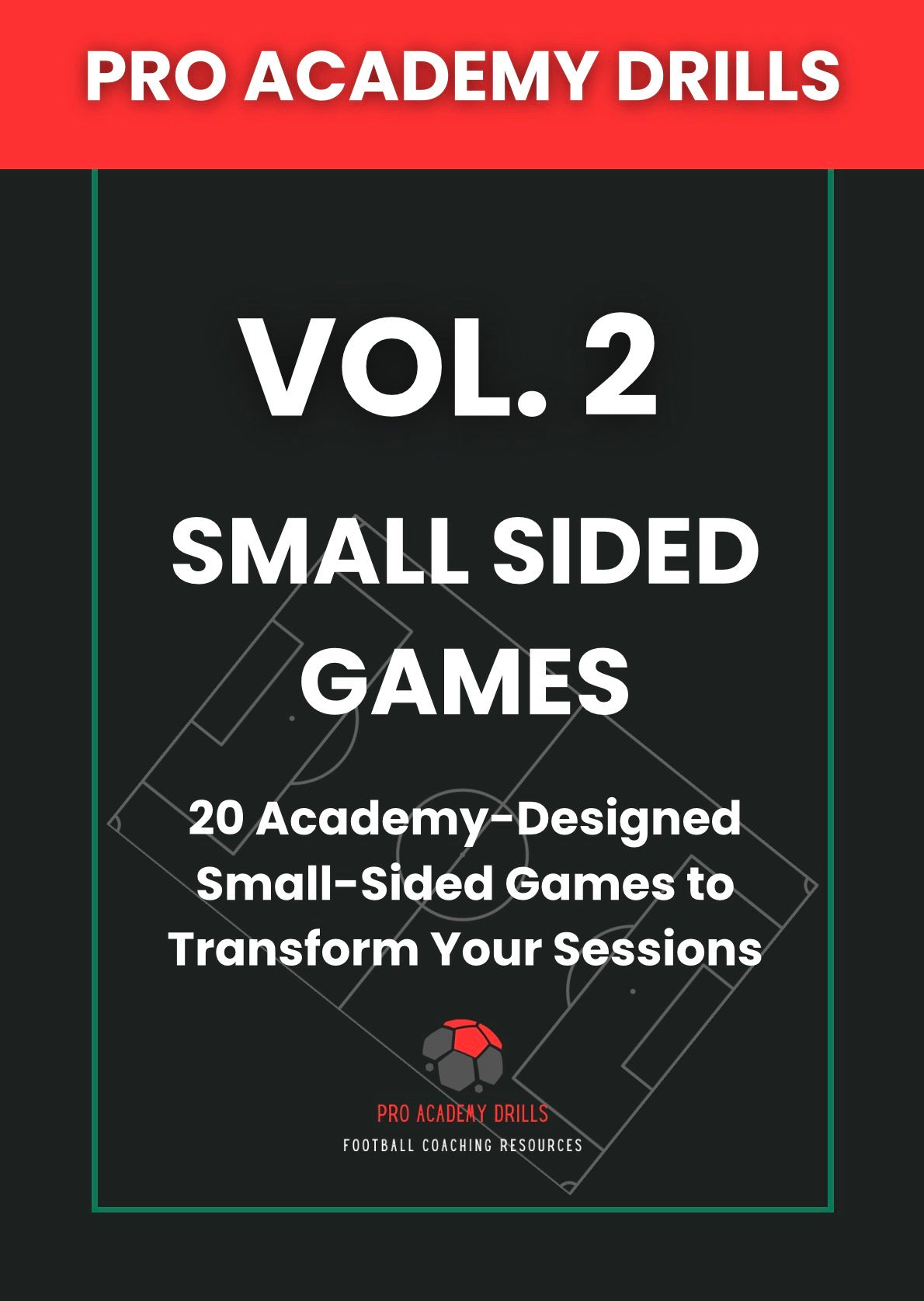 Vol.2 SMALL SIDED GAMES MANUAL