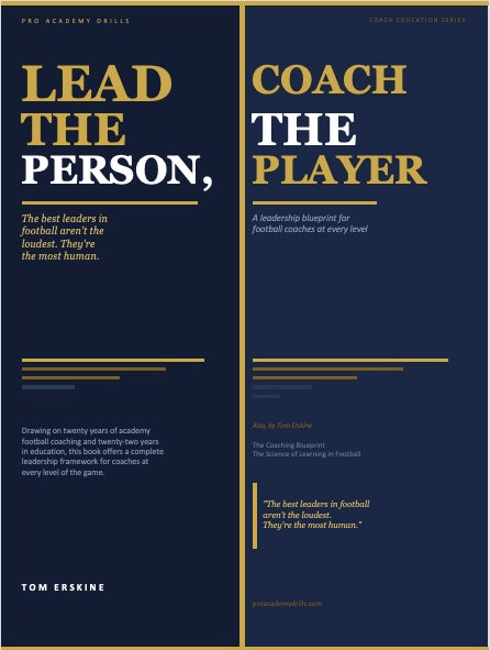 Lead the Person, Coach the Player