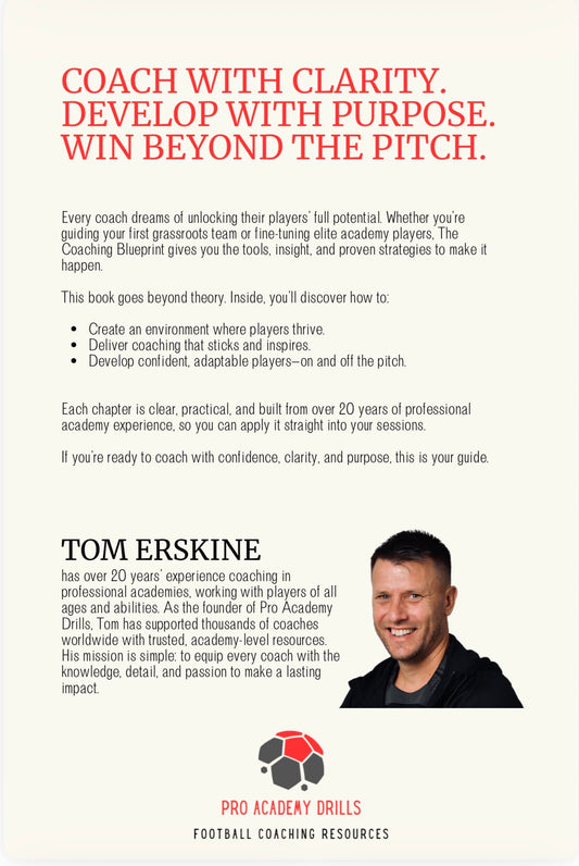 The Coaching Blueprint - From Grassroots to Greatness