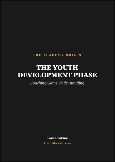 The Youth Development Phase: Coaching Game UnderstandingDescription